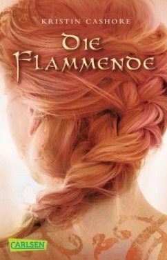 Die Flammende / Die sieben Königreiche Bd.2 - Cashore, Kristin