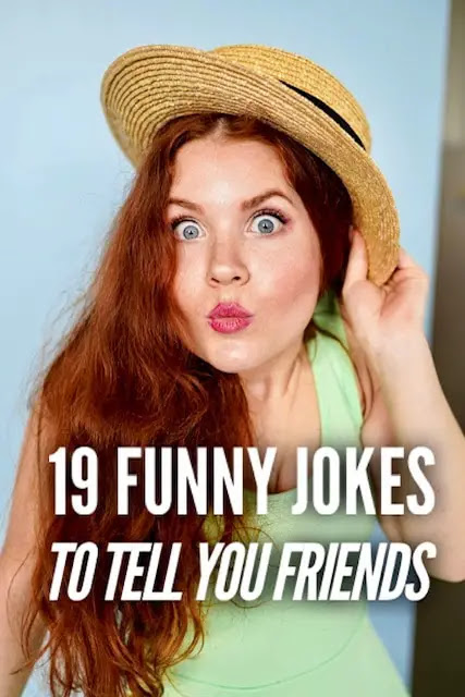 Funny Jokes To Tell Your Best Guy Friend - 100 Funny Jokes To Tell Your ...
