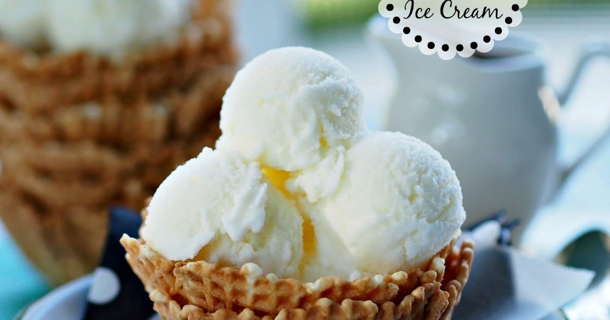 Homemade Vanilla Ice Cream Recipes For Ice Cream Makers / Hamilton