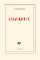 Couverture Charlotte Editions Gallimard  (Blanche) 2014