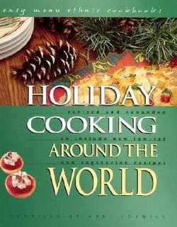 Holiday Cooking Around The World