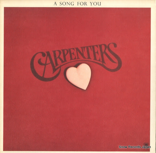 カーペンターズ / CARPENTERS, THE -  a song for you - SP-3511