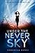 Under the Never Sky (Hardcover)