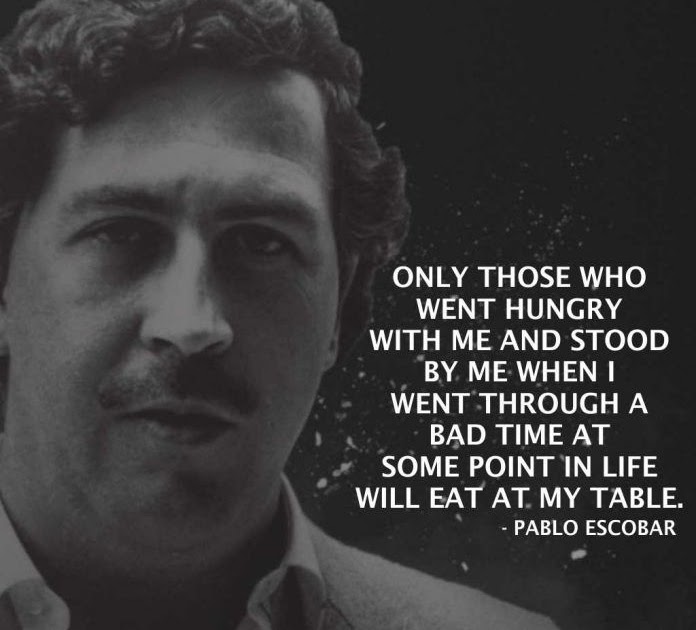 Inspiration Pablo Escobar Sprüche Sammlung deutscher weiser Sprüche