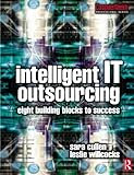 Intelligent IT Outsourcing: Eight Building Blocks to Success