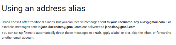 Organize and filter your Gmail by using address aliases.