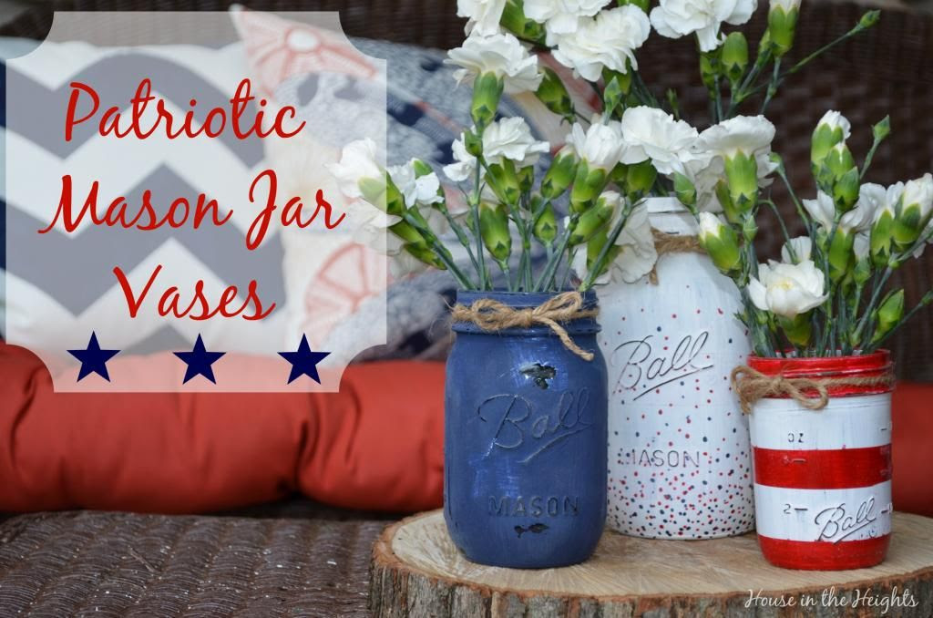 photo PatrioticMasonJarVases_zpsb8e3a8d5.jpg