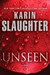 Unseen (Will Trent, #7)