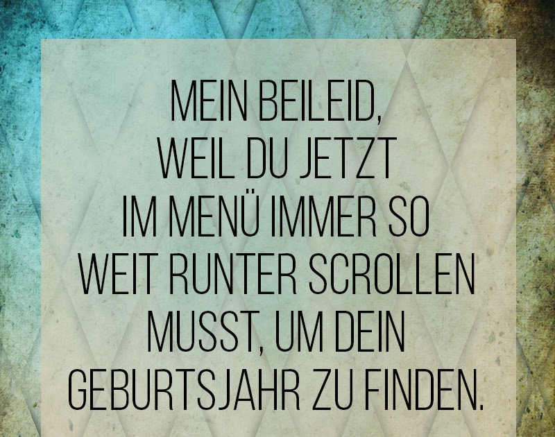 Lovely Glückwünsche Zum 55 Geburtstag Mann zitate geburtstag