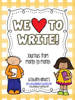 We {Love} to Write! Journals from Month to Month