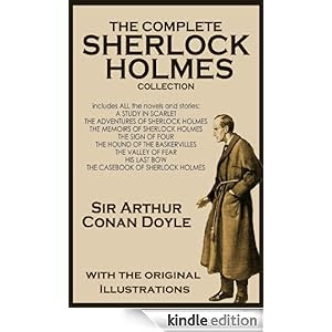 THE COMPLETE SHERLOCK HOLMES COLLECTION with the original illustrations