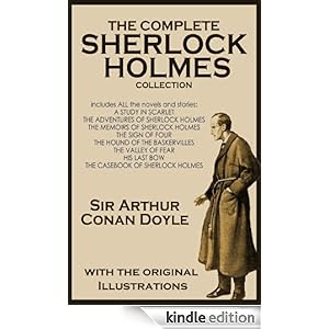 THE COMPLETE SHERLOCK HOLMES COLLECTION with the original illustrations