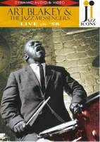 Jazz Icons: Art Blakey & The Jazz Messengers
