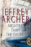 Mightier than the Sword by Jeffrey Archer