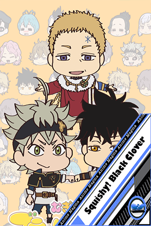 Squishy! Black Clover [08/08] [Mega/Mediafire] [HD]