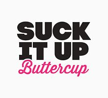 Image result for suck it up buttercup working out
