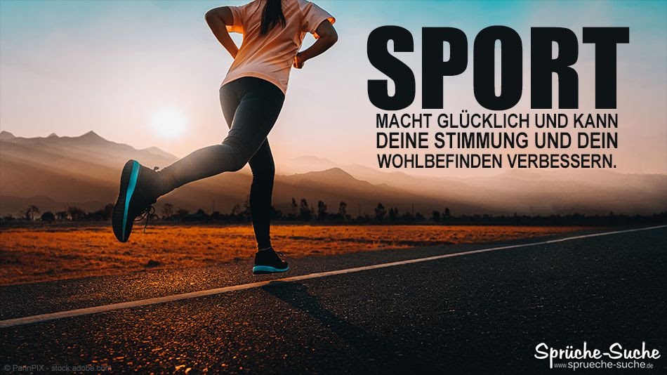 Sport Macht Glücklich Sprüche Sprüche Freundschaft