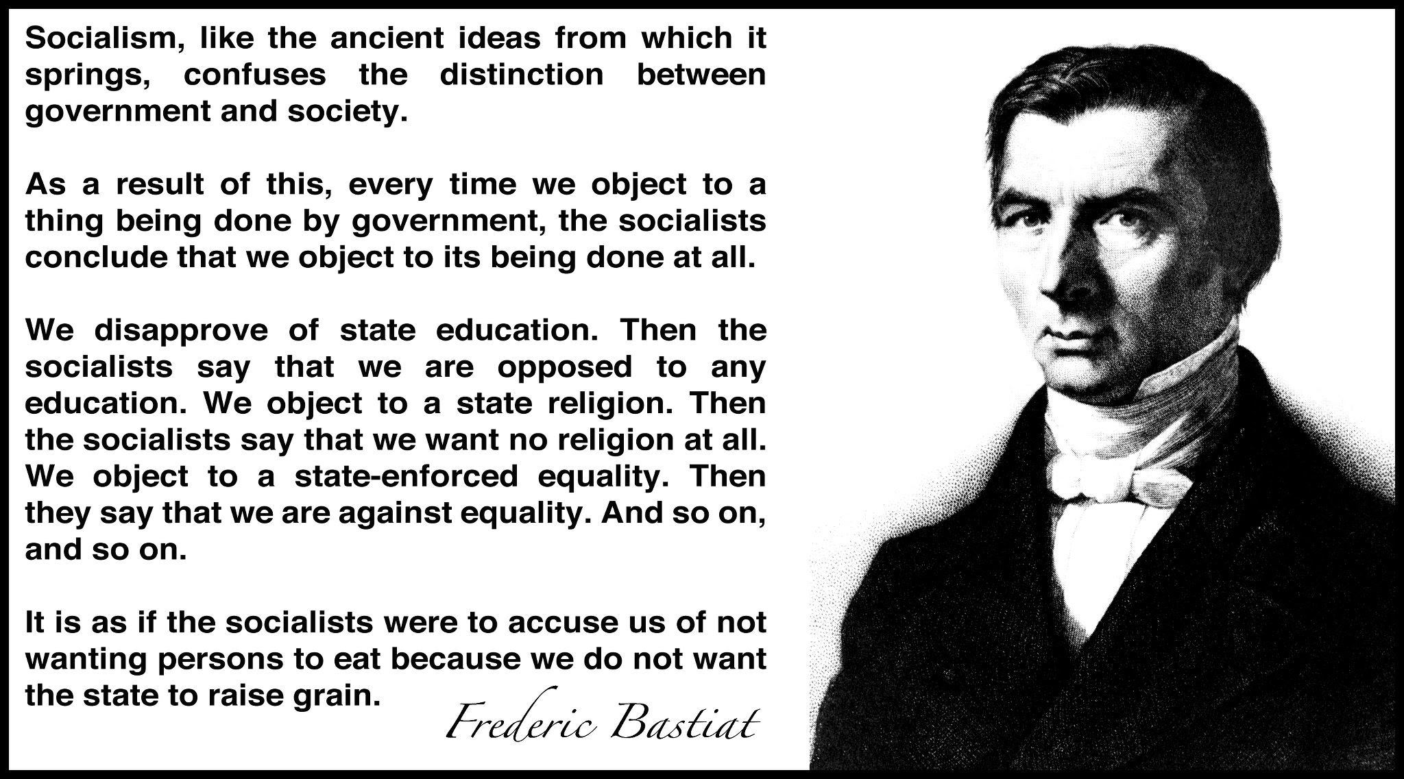 Bastiat Quotes Socialism. QuotesGram Bastiat Quotes Socialism. QuotesGram