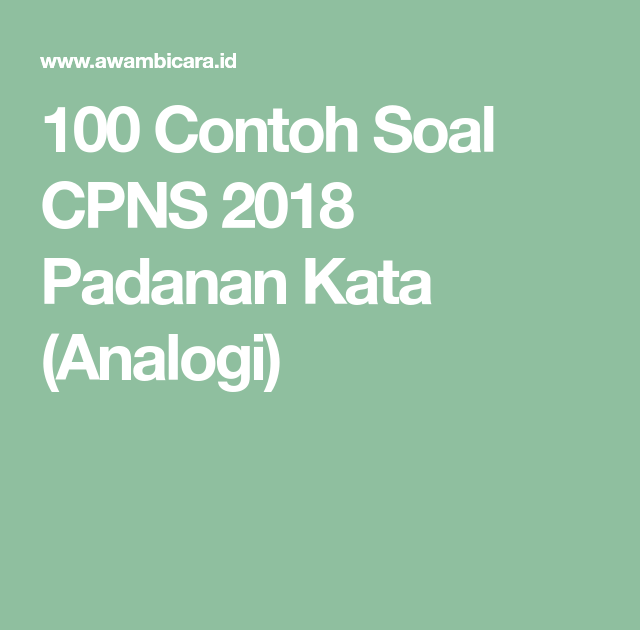 ☑ 20 soal tes cpns 2017 dan kunci jawaban images