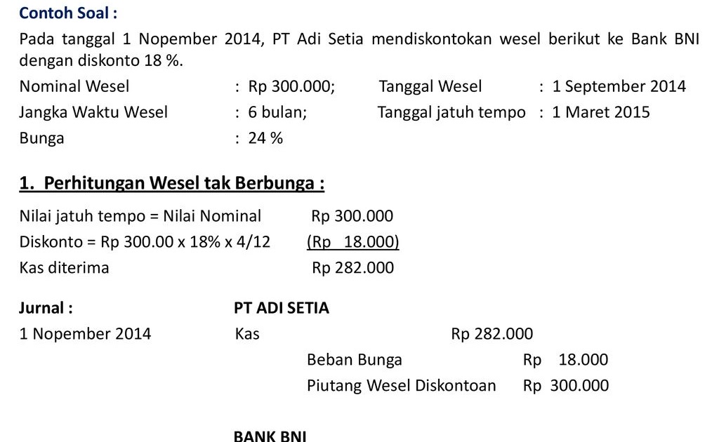 Contoh Soal Utang Wesel Contoh Soal Piutang Wesel Dan Jawaban Contoh Soal Terbaru Persamaan Yang Terdapat Antara Utang Wesel Jangka Panjang Dengan Utang Obligasi Adalah
