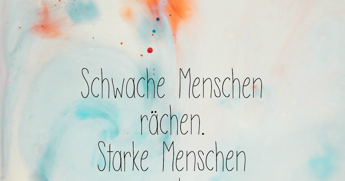 50+ Great Lustige Sprüche Nicht ärgern Lassen gute zitate