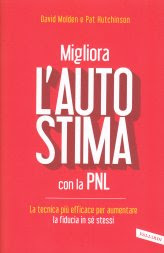 Migliora l'Autostima con la Pnl - Libro