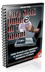 Fare Soldi Online in 7 giorni