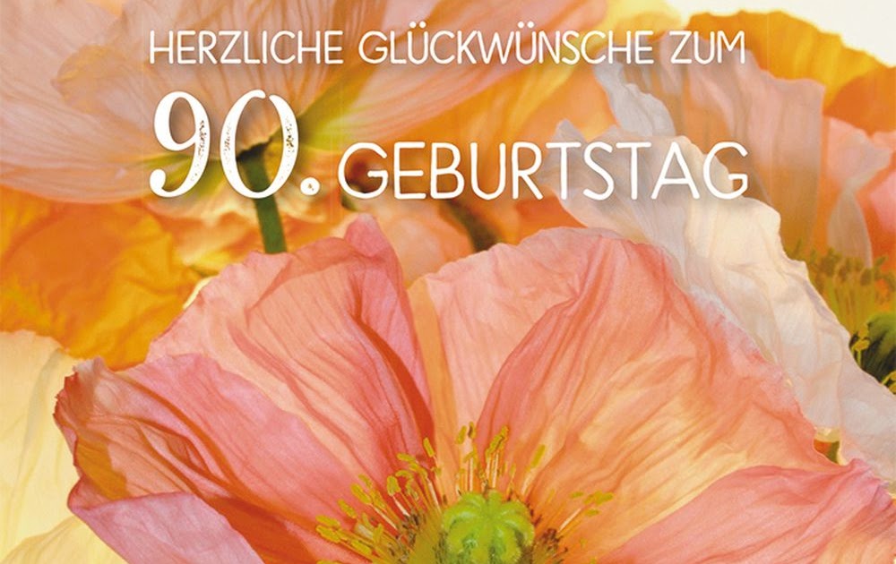 Persönliche Wünsche Zum 90. Geburtstag