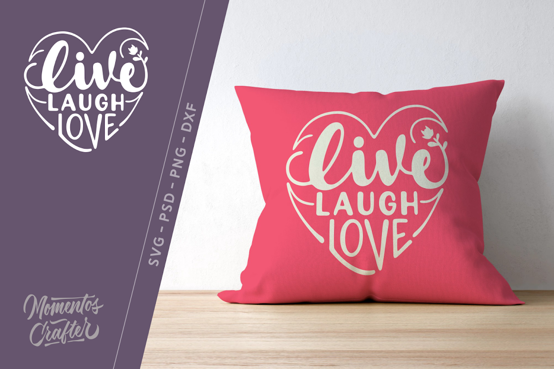 Free Live Laugh Love SVG, PNG, EPS DXF File
