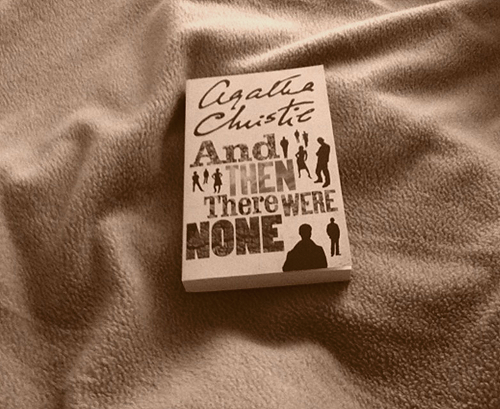 And Then There Were None by Agatha Christie.