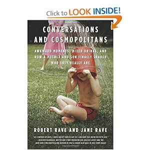 Conversations and Cosmopolitans: Awkward Moments, Mixed Drinks, and How a Mother and Son Finally Shared Who They Really Are