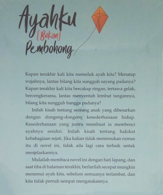Sinopsis Buku Ayahku Bukan Pembohong Tugas Sekolahku