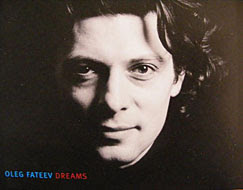 Oleg Fateev presenteert zijn eerste cd 'Dreams'