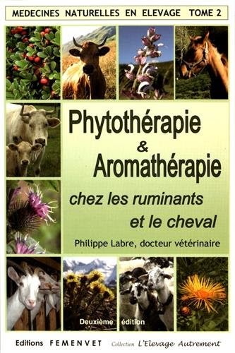【Télécharger】 Médecines naturelles en élevage  Tome 2, Phytothérapie