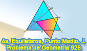 Problema de Geometría 926 (English ESL): Triangulo Equilátero, Punto Medio,  Perpendicular, Relaciones Métricas