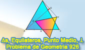 Problema de Geometría 926 (English ESL): Triangulo Equilátero, Punto Medio, Perpendicular, Relaciones Métricas