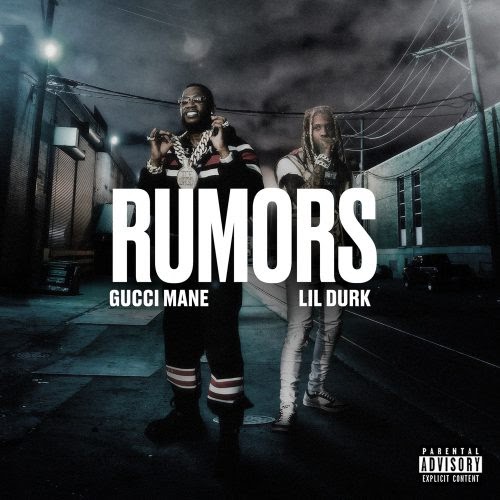 NEW VIDEO: Gucci Mane feat. Lil Durk – “Rumors”