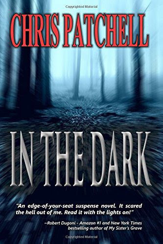 In the Dark by Chris Patchell