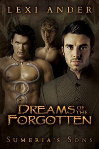 Dreams of the Forgotten (Sumeria's Sons #3)