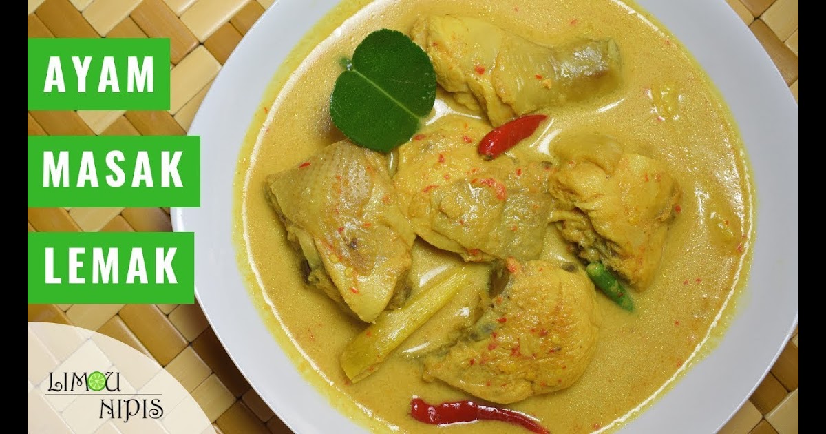Resepi Ayam  Masak  Lemak Limau  Purut  Recipes Blog v