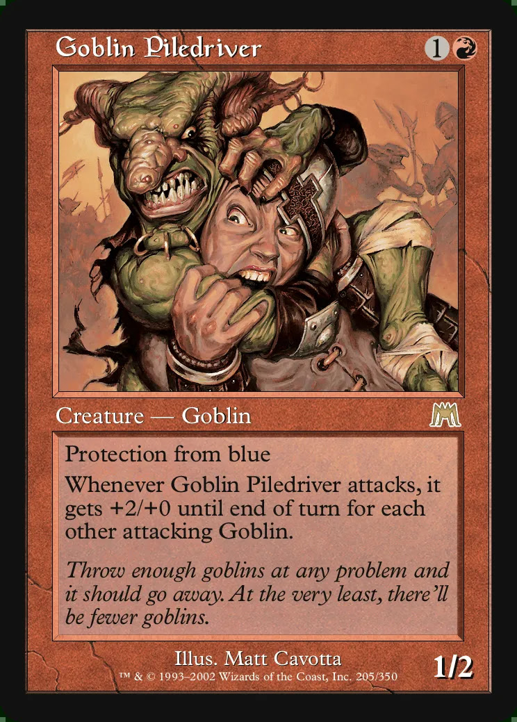 Goblin Piledriver