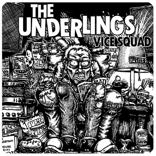 The Underlings - Vice Squad 7"