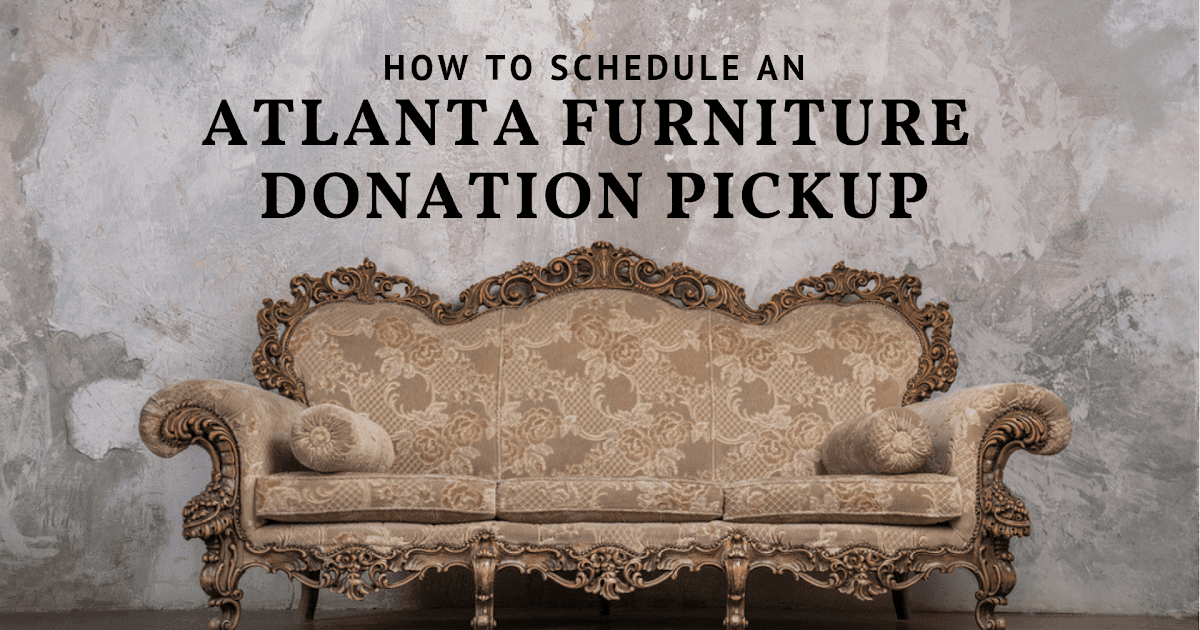 Does Goodwill Pick Up Furniture In Atlanta Furniture Walls