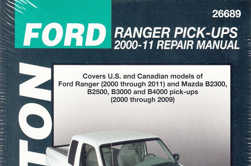 [PDF] Ford Ranger PickUps 2000 2010 Chiltons Total Car Care Repair