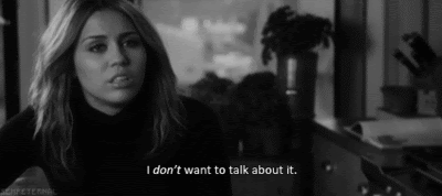 View source image Image result for dont want to talk about it gif