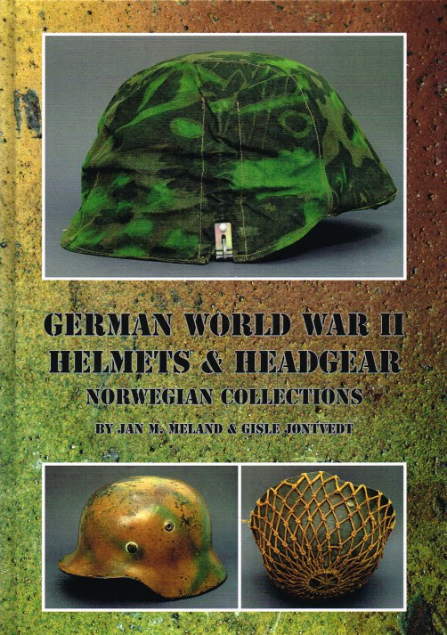A Collectors Guide To The History And Uniforms Of Das Heer The German ...