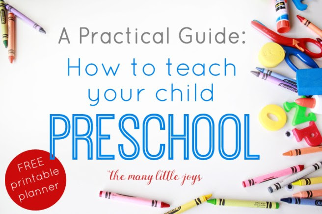 Teaching your child preschool can be simple if you stick to what matters most. This practical guide will give you all the basics you need to know to get started, including a FREE weekly brainstorming and planning sheet. 