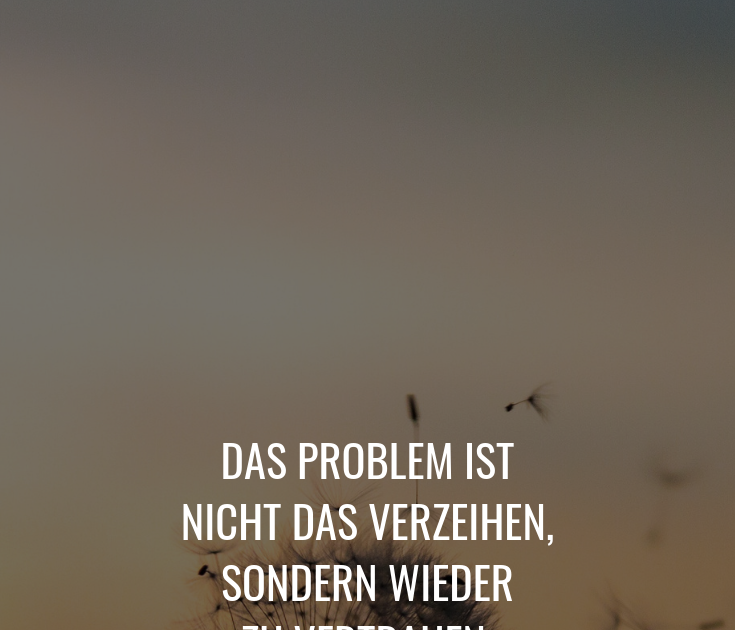 Schöne Sprüche Nachdenken Anregen / Oder etwas zum thema liebe , liebeskummer ( ich hab schon
