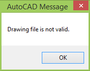 Drawing file is not valid.