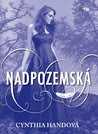 Nadpozemská (Unearthly, #1) Nadpozemská (Unearthly, #1)